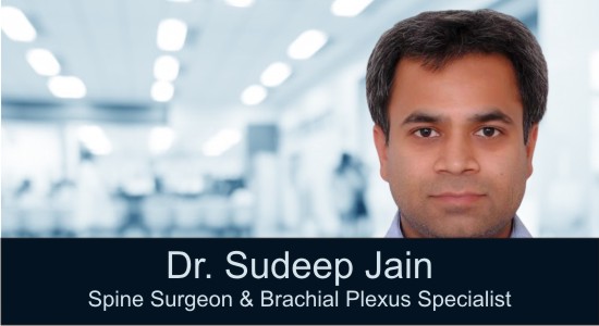 Dr Sudeep Jain, Appointment : +91-9958222443, Best Spine Specialist in New Delhi, Spine Surgeon in New Delhi, Brachial Plexus Specialist and Surgeon in India